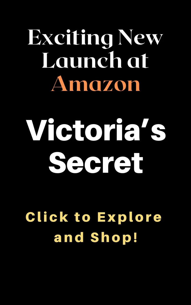 Discover All Victoria's Secret Collections Now on Amazon!